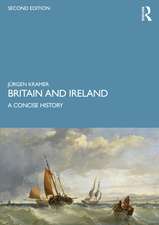 Britain and Ireland: A Concise History