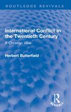 International Conflict in the Twentieth Century: A Christian View