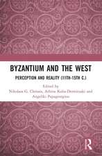 Byzantium and the West: Perception and Reality (11th-15th c.)