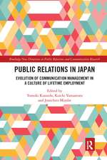 Public Relations in Japan: Evolution of Communication Management in a Culture of Lifetime Employment