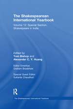 The Shakespearean International Yearbook: Volume 12: Special Section, Shakespeare in India