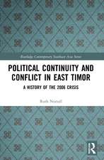 Political Continuity and Conflict in East Timor