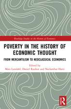 Poverty in the History of Economic Thought: From Mercantilism to Neoclassical Economics