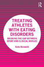 Treating Athletes with Eating Disorders