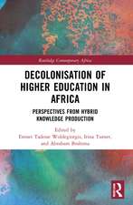 Decolonisation of Higher Education in Africa: Perspectives from Hybrid Knowledge Production