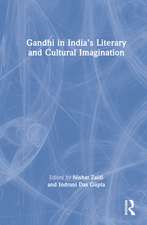 Gandhi in India’s Literary and Cultural Imagination