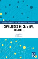 Challenges in Criminal Justice