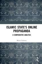 Islamic State's Online Propaganda: A Comparative Analysis