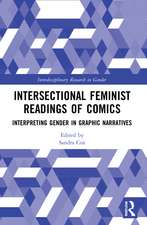 Intersectional Feminist Readings of Comics: Interpreting Gender in Graphic Narratives