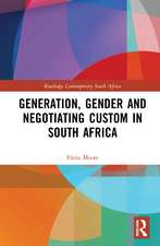 Generation, Gender and Negotiating Custom in South Africa