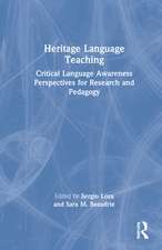Heritage Language Teaching: Critical Language Awareness Perspectives for Research and Pedagogy