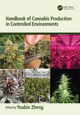 Handbook of Cannabis Production in Controlled Environments