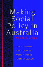 Making Social Policy in Australia: An introduction