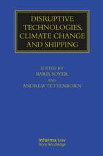 Disruptive Technologies, Climate Change and Shipping