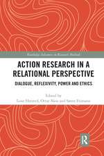 Action Research in a Relational Perspective: Dialogue, Reflexivity, Power and Ethics