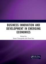 Business Innovation and Development in Emerging Economies: Proceedings of the 5th Sebelas Maret International Conference on Business, Economics and Social Sciences (SMICBES 2018), July 17-19, 2018, Bali, Indonesia