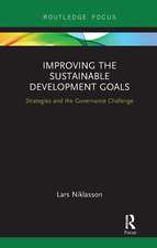 Improving the Sustainable Development Goals: Strategies and the Governance Challenge