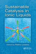 Sustainable Catalysis in Ionic Liquids