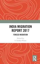 India Migration Report 2017: Forced Migration