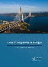 Asset Management of Bridges: Proceedings of the 9th New York Bridge Conference, August 21-22, 2017, New York City, USA