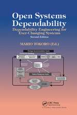 Open Systems Dependability: Dependability Engineering for Ever-Changing Systems, Second Edition