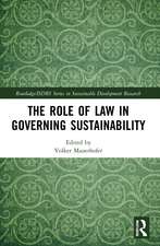 The Role of Law in Governing Sustainability