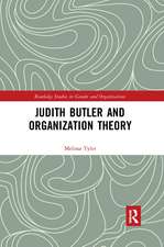 Judith Butler and Organization Theory