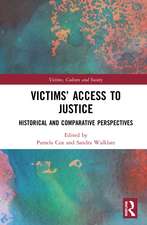 Victims’ Access to Justice: Historical and Comparative Perspectives