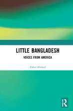 Little Bangladesh: Voices from America