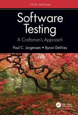 Software Testing: A Craftsman’s Approach, Fifth Edition