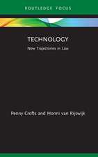 Technology: New Trajectories in Law