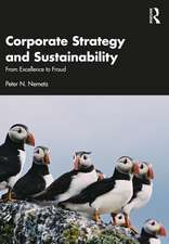 Corporate Strategy and Sustainability: From Excellence to Fraud