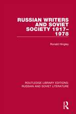 Russian Writers and Soviet Society 1917-1978