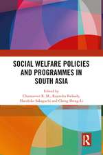 Social Welfare Policies and Programmes in South Asia