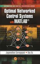 Optimal Networked Control Systems with MATLAB