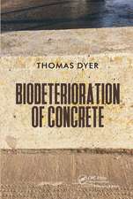 Biodeterioration of Concrete