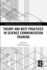 Theory and Best Practices in Science Communication Training