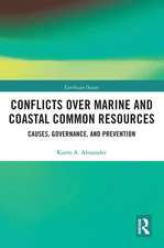 Conflicts over Marine and Coastal Common Resources: Causes, Governance and Prevention