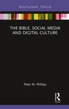 The Bible, Social Media and Digital Culture