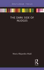 The Dark Side of Nudges