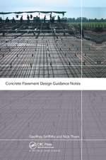 Concrete Pavement Design Guidance Notes