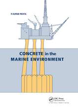 Concrete in the Marine Environment