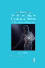 Embodying Gender and Age in Speculative Fiction: A Biopsychosocial Approach