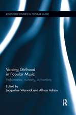 Voicing Girlhood in Popular Music