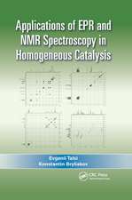 Applications of EPR and NMR Spectroscopy in Homogeneous Catalysis