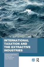 International Taxation and the Extractive Industries