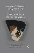 Women's Ritual Competence in the Greco-Roman Mediterranean