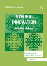 Integral Innovation: New Worldviews