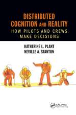 Distributed Cognition and Reality: How Pilots and Crews Make Decisions