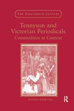 Tennyson and Victorian Periodicals: Commodities in Context